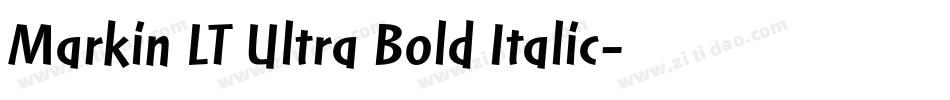 Markin LT Ultra Bold Italic字体转换